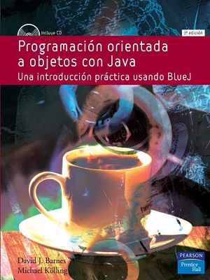 Programacion orientada a objetos de Java - Barnes_Kolling - Tercera Edicion